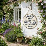 Funny Garden Metal Sign – “This Is My Happy Place Don’t F*ck It Up” Vintage Decor